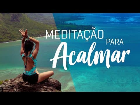 Thumbnail for Meditação para ACALMAR e ELEVAR by Raissa Zoccal
