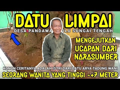 Thumbnail for WANITA RAKSASA INI KONON KATANYA ISTRI DARI DATU ARYA TADUNG WANI BENARKAH ?? | DATU LIMPAI by JELAJAH SEJARAH DATU [ JASAD ]