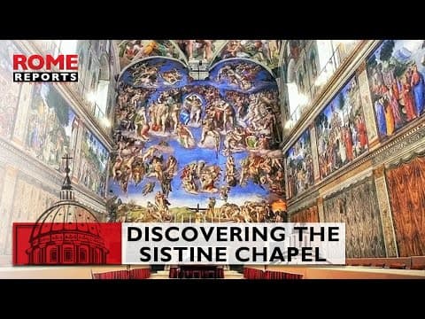 Thumbnail for 01. #VATICAN UNSEEN: DISCOVERING THE SISTINE CHAPEL by ROME REPORTS in English