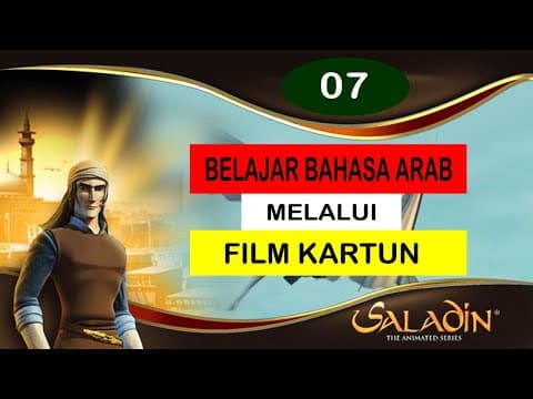 Thumbnail for Belajar Bahasa Arab Melalui Film | Kartun Salahuddin Episode 07 by Arabic Cartoon