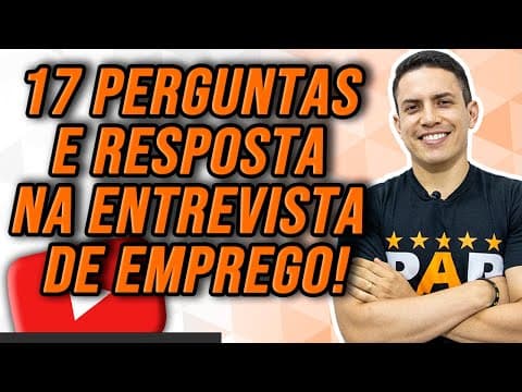 Thumbnail for ENTREVISTA DE EMPREGO | 17 PERGUNTAS E RESPOSTAS MAIS IMPORTANTES by PAP CURSOS E CONCURSOS