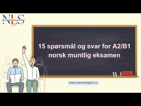 Thumbnail for 15 Questions and Answers for A2/B1 Norwegian Oral Exam by Learn Norwegian