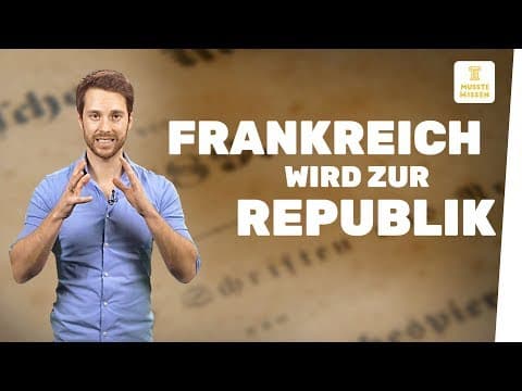 Thumbnail for Frankreich wird zur Republik I Französische Revolution I musstewissen Geschichte by MrWissen2go Geschichte | Terra X