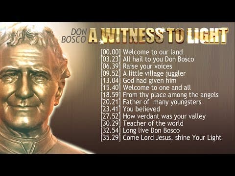 Thumbnail for DON BOSCO - A WITNESS TO LIGHT (13 songs) by godstillloves