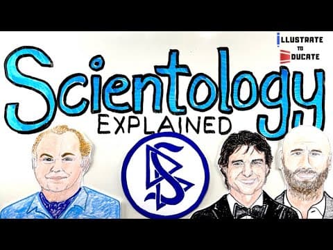 Thumbnail for Scientology Explained | What is Scientology? | What do Scientologists believe? Who is L. Ron Hubbard by Illustrate to Educate