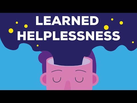 Thumbnail for Learned Helplessness - How you're unconsciously destroying your life by Project Better Self