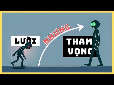 Thumbnail for Nếu bạn THAM VỌNG nhưng LƯỜI BIẾNG thì video này DÀNH CHO BẠN by SuperTeo - Giải Mã