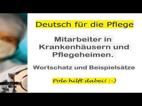 Thumbnail for Wer arbeitet im Krankenhaus? Deutsch lernen für die Pflege by Deutsch für die Pflege mit Stanislaw