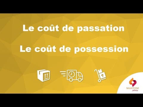 Thumbnail for Les coûts induits par les stocks : le coût de passation et le coût de possession. by naja7com I نجاحكم