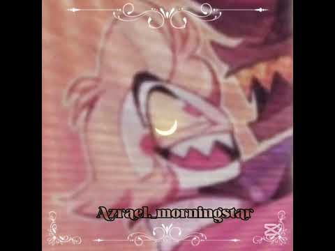 Thumbnail for XD (nose qué paso con la claridad :'D) #parati #yosoydelos7mil #viral #hazbinhotel #edit #lucifer by 𐙚˚࿔ azrael 𝜗𝜚