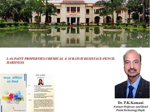 Thumbnail for L-46 PAINT PROPERTIES_CHEMICAL & SCRATCH RESISTACE-PENCIL HARDNESS by PRAMOD KAMANI (Professor Kamani)