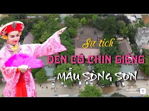 Thumbnail for Sự tích cô Chín Giếng, thăm đền cô Chín Giếng, Mẫu Sòng Sơn Thanh Hóa. Cô Chín là ai? by Bông Travel