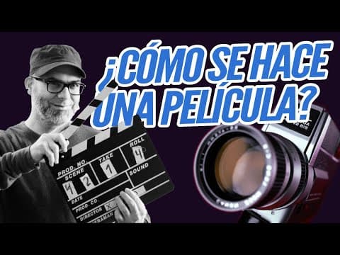 Thumbnail for ¿CÓMO SE HACE UNA PELÍCULA? | Pasos para hacer una Película by Mi Primera Escuela de Cine