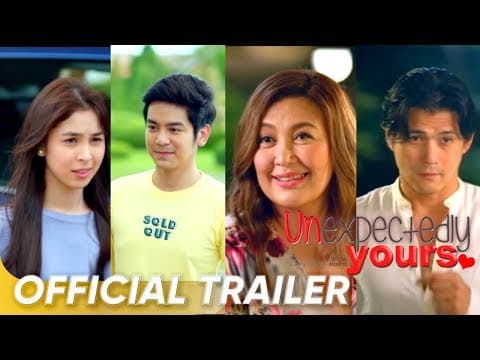 Thumbnail for Unexpectedly Yours Official Trailer | Sharon, Robin, Julia, Joshua | Unexpectedly Yours by ABS-CBN Star Cinema
