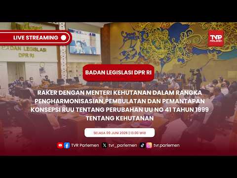 Thumbnail for BALEG DPR RI RAKER DENGAN MENTERI KEHUTANAN TENTANG RUU KEHUTANAN by TVR PARLEMEN