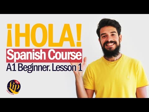 Thumbnail for SPANISH BEGINNER COURSE - Lesson 1 by BCNLIP LANGUAGE SCHOOL