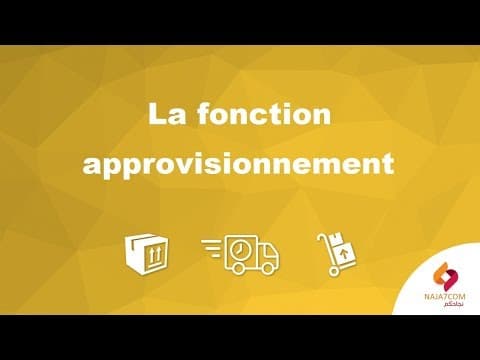 Thumbnail for La fonction approvisionnement by naja7com I نجاحكم