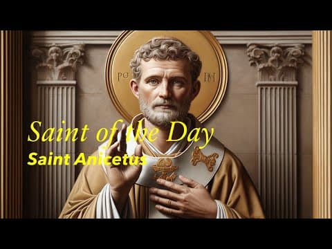 Thumbnail for Saint of the Day: St. Anicetus | April 17, 2024 by Living The Word