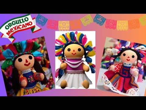 Thumbnail for Historia De La Muñeca Lele: Símbolo De La Cultura Mexicano ! by México de Fiesta
