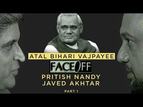 Thumbnail for Atal Bihari Vajpayee Part 1 | Face Off | Pritish Nandy | Javed Akhtar | PNC by PritishNandyCom