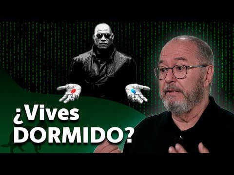 Thumbnail for ¿Vives dormido? Análisis de Matrix - Enric Corbera Institute by David Corbera - Enric Corbera Institute
