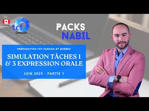 Thumbnail for Simulation Tâches 1 & 3 Expression Orale Juin 2025 Partie 1 - Préparation TCF Canada et TCF Québec by Réussir Tcf Canada