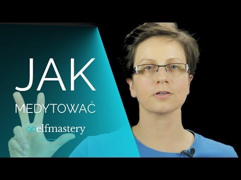 Thumbnail for 3 Podstawowe Techniki Medytacyjne Dla Początkujących by Selfmastery.pl