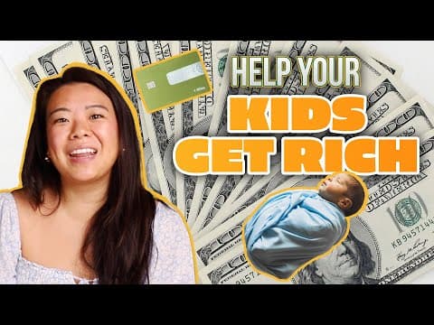 Thumbnail for 4 Ways You Can Make Your Children RICH - Investment Secrets for Generational Wealth | Your Rich BFF by Your Rich BFF