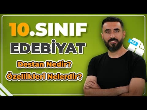 Thumbnail for Destan Nedir? Özellikleri Nelerdir? / 10.Sınıf Edebiyat Destan Ünitesi +PDF📝 by Deniz Hoca