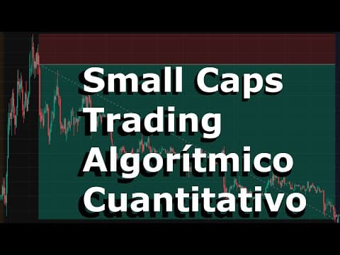 Thumbnail for Trading Algorítmico Cuantitativo en Small Caps — Guía paso a paso by Rakzol