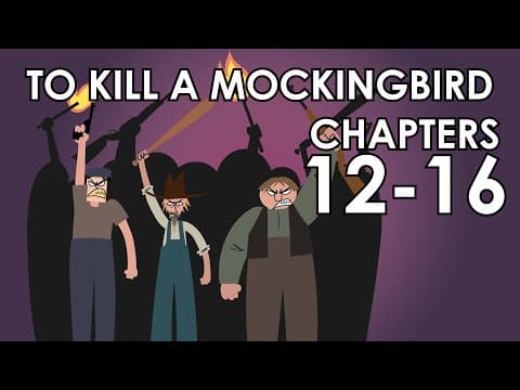 Thumbnail for To Kill A Mockingbird Summary - Chapters 12-16 - Schooling Online by Schooling Online