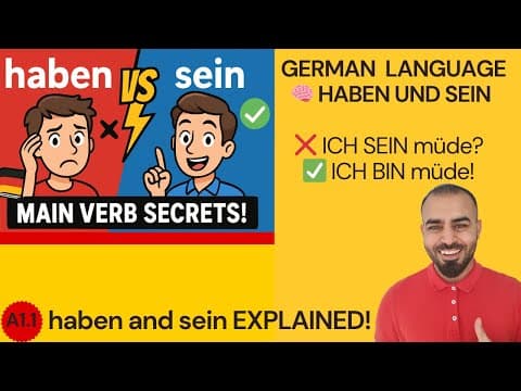 Thumbnail for Deutschkurs Lektion 6 A1.1 – haben and sein as main verbs EXPLAINED! by Khan in Germany