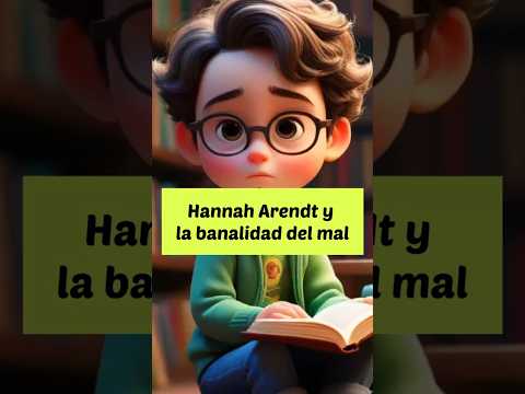 Thumbnail for Hannah Arendt y la banalidad del mal. #HannahArendt #banalidaddelmal by Aprendiendo con RAHC
