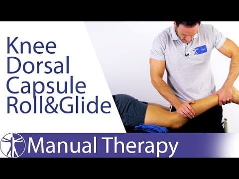 Thumbnail for Knee Extension Mobilization | Dorsal Capsule Roll Glide Assessment by Physiotutors