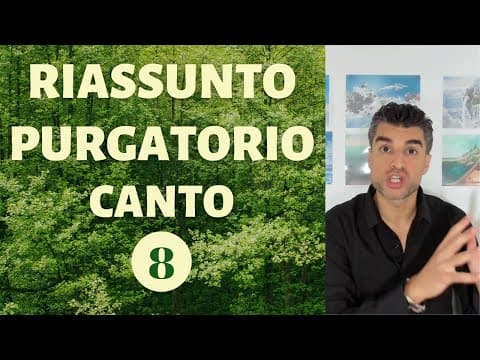 Thumbnail for Purgatorio (Canto 8) Riassunto - Dante Alighieri: Divina Commedia by Letteratura Italiana - Patrick Cherif