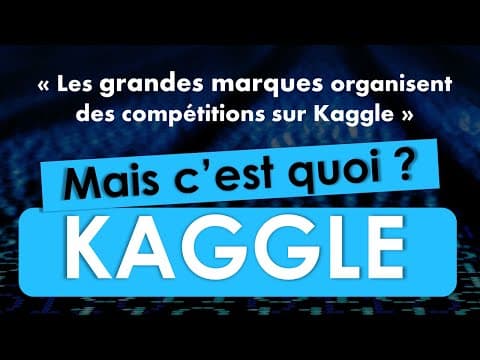 Thumbnail for Innovation: C'est quoi Kaggle? by En parlant de bureautique, formez-vous!