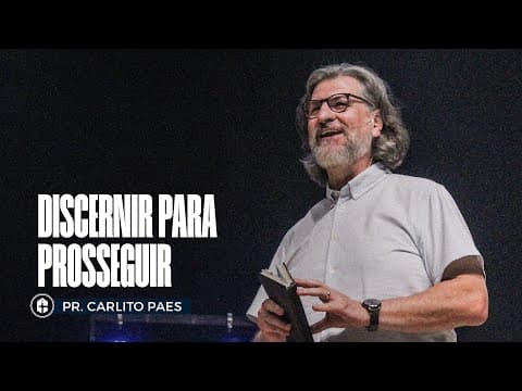 Thumbnail for DISCERNIR PARA PROSSEGUIR || Pr Carlito Paes by ICTV || O CANAL DA IGREJA DA CIDADE 