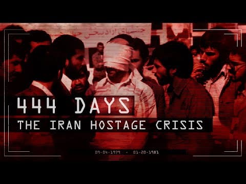 Thumbnail for 444 Days: The Iran Hostage Crisis (Full Movie) by History & Warfare Now