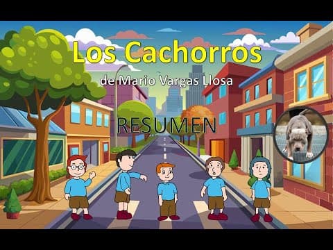 Thumbnail for Los Cachorros - Resumen animado del libro de Mario Vargas Llosa by SENI LIBROS