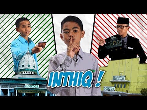 Thumbnail for Inthiq Rasmiyyatan! - Film Bahasa Santri Gontor by gontortv