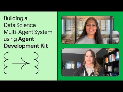 Thumbnail for How to build a Data Science agent with ADK by Google for Developers
