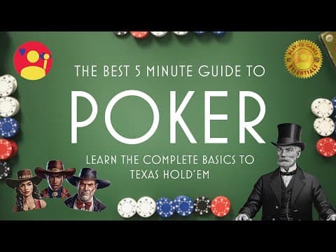 Thumbnail for POKER in 5 Minutes | Quick Poker Guide (Texas Hold'em Style) by Play-In Games