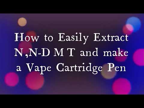 Thumbnail for The Wonderful World of NN-DMT Extraction and Making Your Own Vape Pens by Phoenix Academy Continuing Education