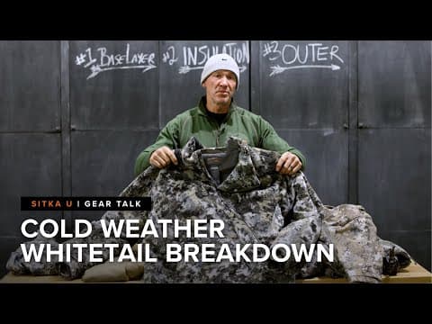 Thumbnail for Dial in your Whitetail gear with John Dudley by SITKA Gear