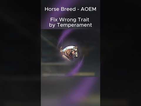 Thumbnail for Fix Wrong Trait by Temperament Horse Breed - AOEM by Kermanni Gaming