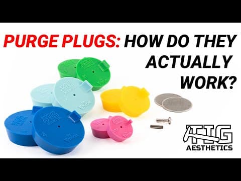 Thumbnail for What Are TIG Aesthetics Purge Plugs TIG Welding Tools Explained by TIG Aesthetics
