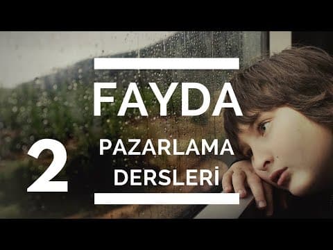Thumbnail for PAZARLAMADA FAYDA - Pazarlama Eğitimi * Bölüm 2 by Dr. Erkut Ergenç