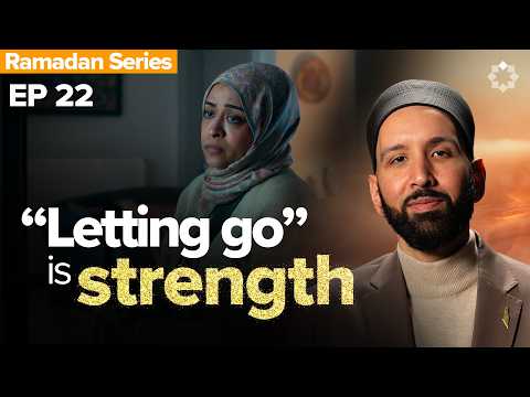 Thumbnail for Why Letting Go Takes Strength | Allah’s Names | Dr. Omar Suleiman | Ep. 22 by Yaqeen Institute