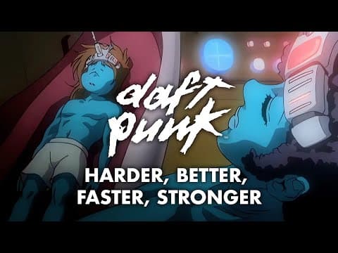 Thumbnail for Daft Punk - Harder, Better, Faster, Stronger (Official Video) by Daft Punk