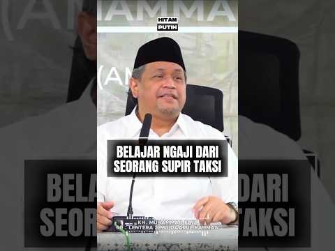 Thumbnail for BELAJAR NGAJI DARI SEORANG SUPIR TAKSI ‼️#shorts #gusfaiz #kisahhikmah #kisahmotivasiislam #fypp by HitamPutih